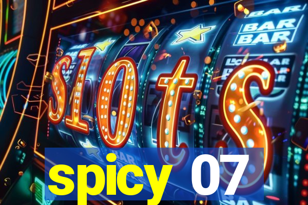 spicy 07